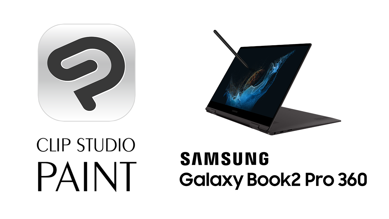 CLIP STUDIO PAINT se incluye en los Galaxy Book2 Pro 360 de todo el mundo　La vinculación con smartphones Galaxy facilita las actividades creativas