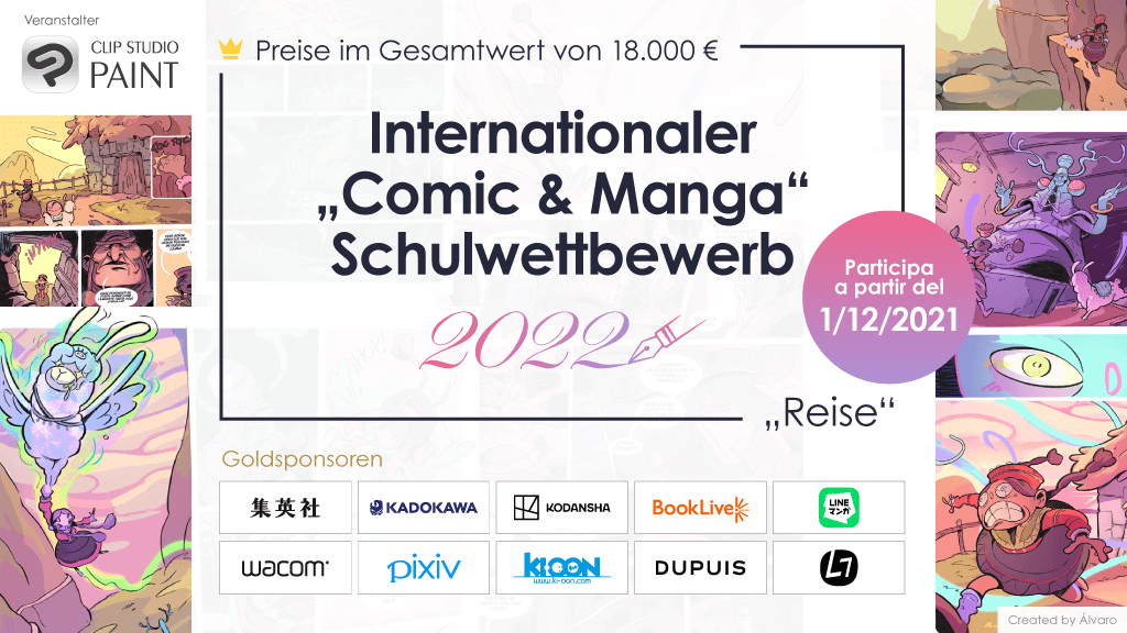 Beginn des internationalen „Comic & Manga“ Schulwettbewerbs 2022 für Schüler/Student Die Chance auf die Veröffentlichung teilnehmender Werke in den Medien der Sponsoren!